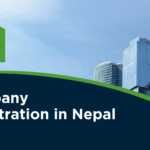 Company Registration in Nepal: A Comprehensive Guide