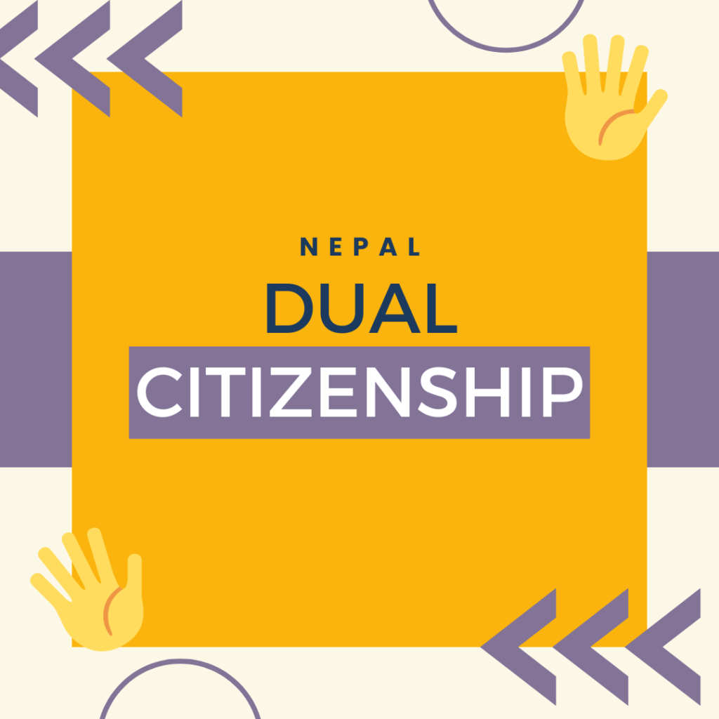 Dual Citizenship for Nepali